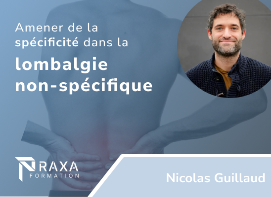 Amener de la spécificité à la lombalgie non spécifique