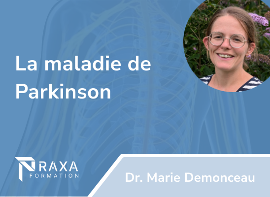 Rééducation du patient parkinsonnien : théorie, évaluation et pratique