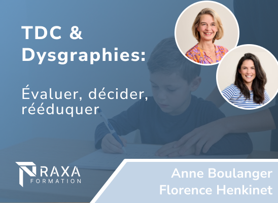 Trouble Développemental de la Coordination et Dysgraphie chez l’Enfant